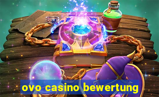 ovo casino bewertung