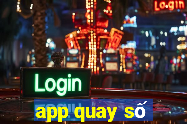 app quay số