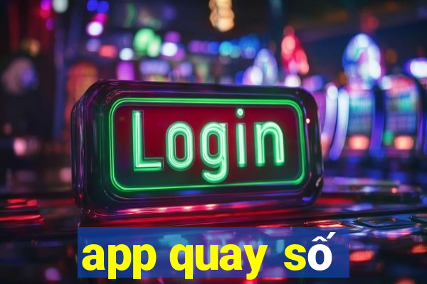 app quay số