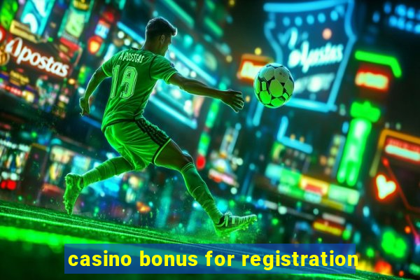 casino bonus for registration