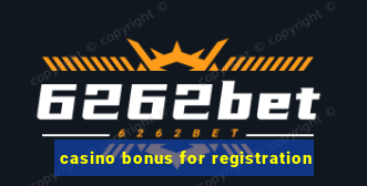 casino bonus for registration