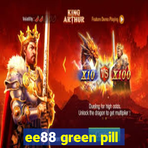 ee88 green pill