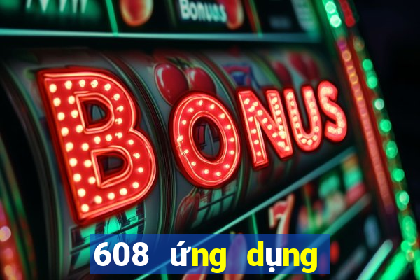 608 ứng dụng xổ số tải về