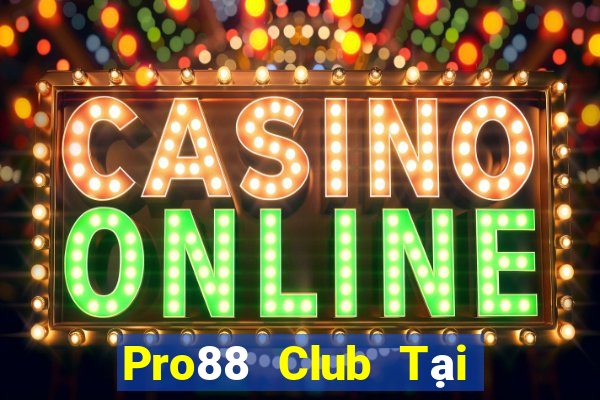 Pro88 Club Tại Game Bài B52