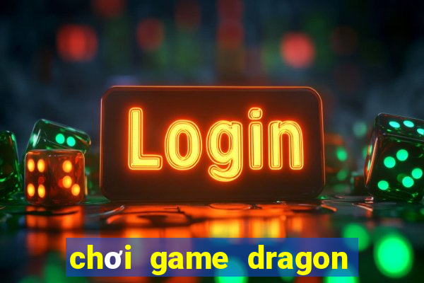 chơi game dragon ball 3.0