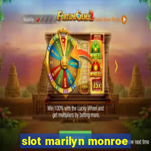 slot marilyn monroe