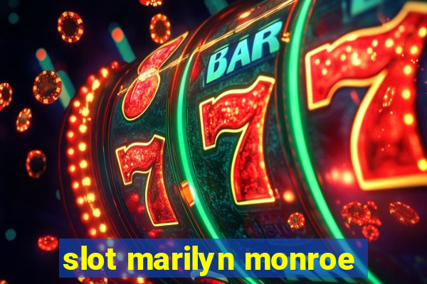 slot marilyn monroe