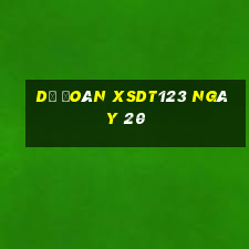 Dự đoán XSDT123 ngày 20