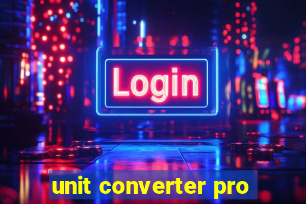 unit converter pro