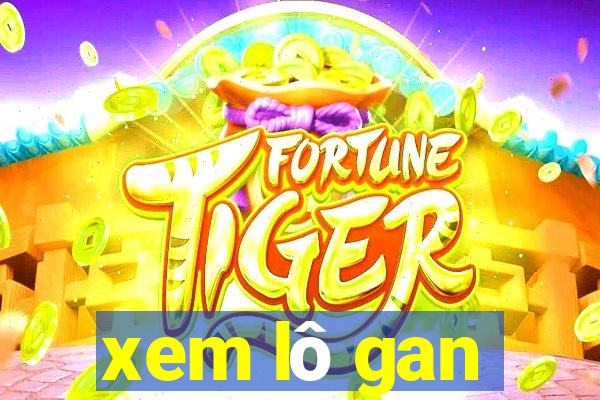 xem lô gan