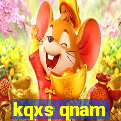 kqxs qnam