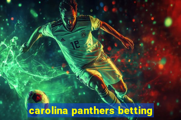 carolina panthers betting