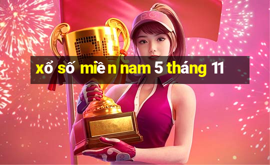 xổ số miền nam 5 tháng 11