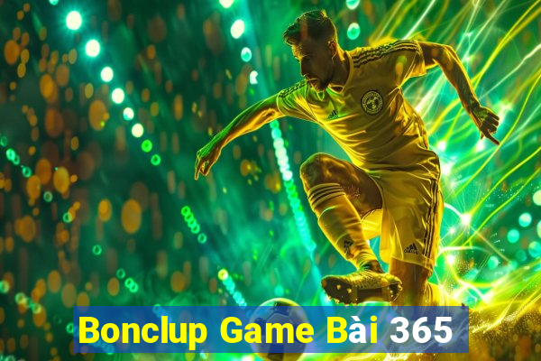 Bonclup Game Bài 365