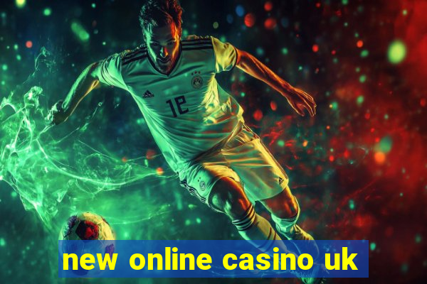 new online casino uk