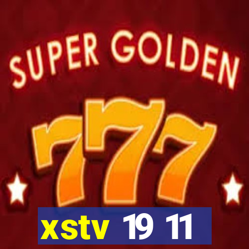 xstv 19 11