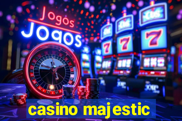 casino majestic