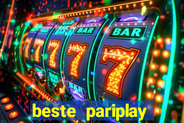 beste pariplay online casino