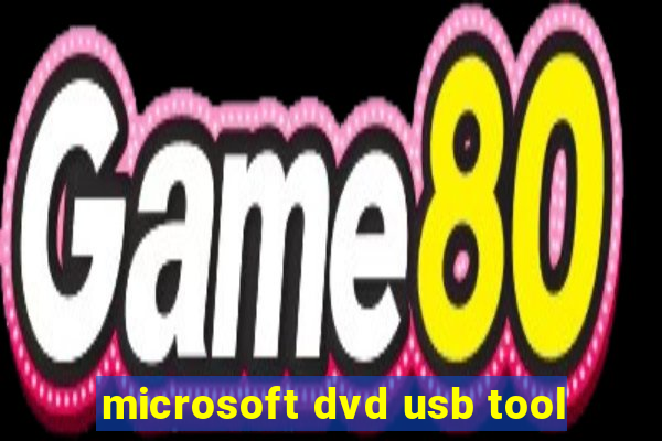 microsoft dvd usb tool