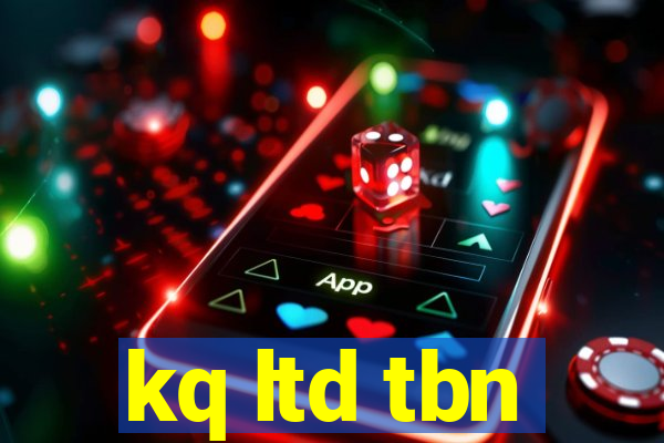 kq ltd tbn