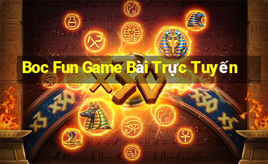 Boc Fun Game Bài Trực Tuyến