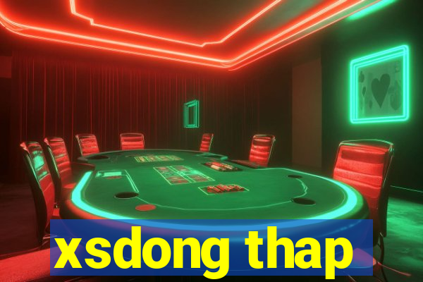 xsdong thap