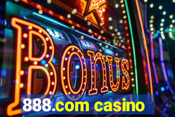 888.com casino