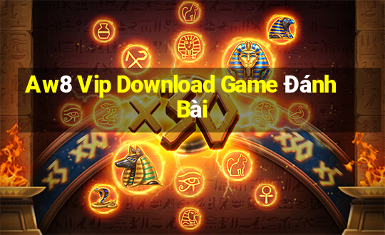 Aw8 Vip Download Game Đánh Bài