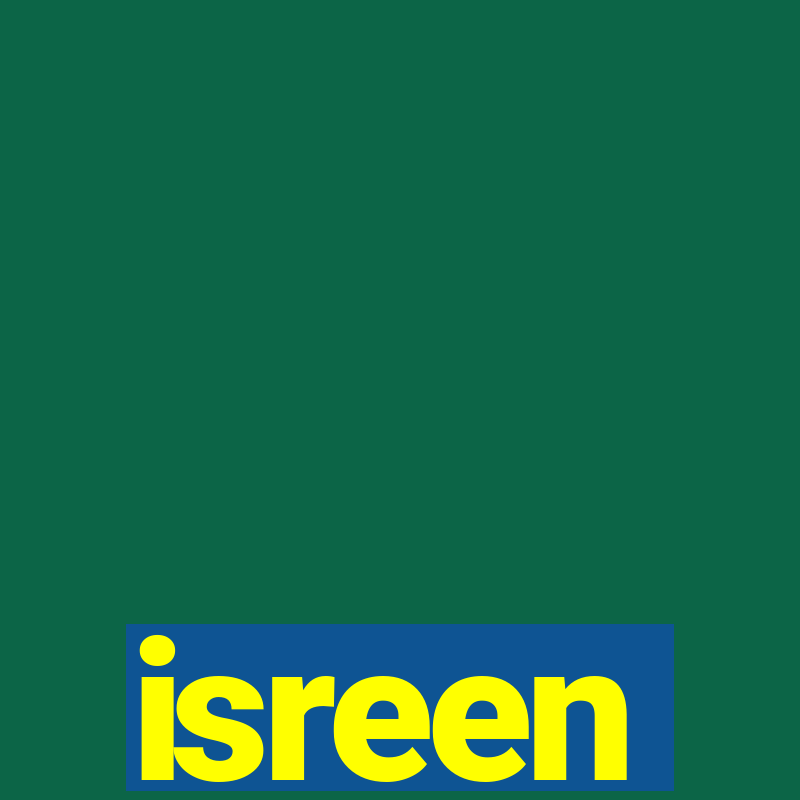 isreen