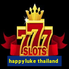 happyluke thailand