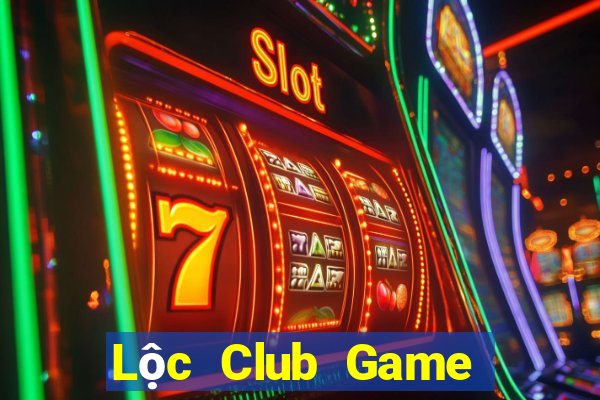 Lộc Club Game Bài Hay Nhất Hiện Nay