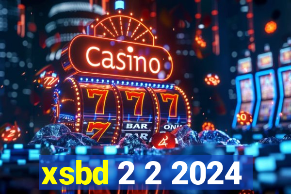 xsbd 2 2 2024