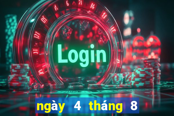 ngày 4 tháng 8 xổ số trà vinh