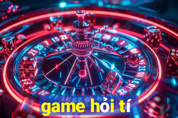 game hỏi tí