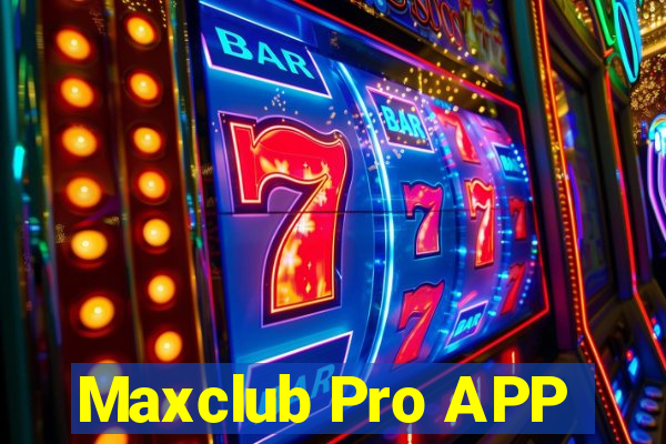 Maxclub Pro APP