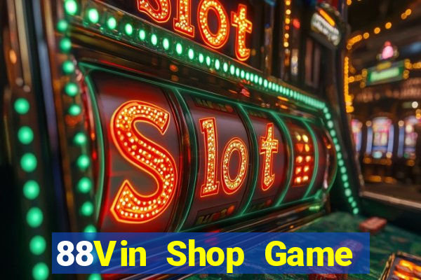 88Vin Shop Game Bài Son