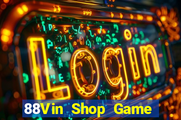 88Vin Shop Game Bài Son