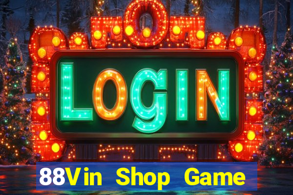 88Vin Shop Game Bài Son