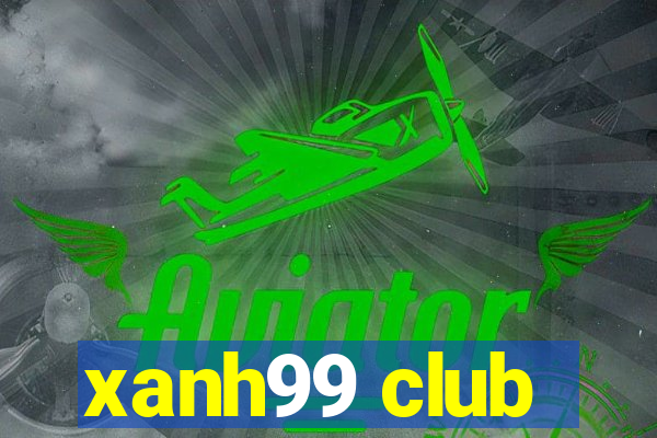 xanh99 club