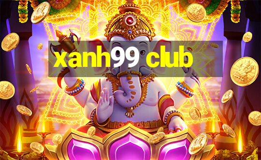 xanh99 club