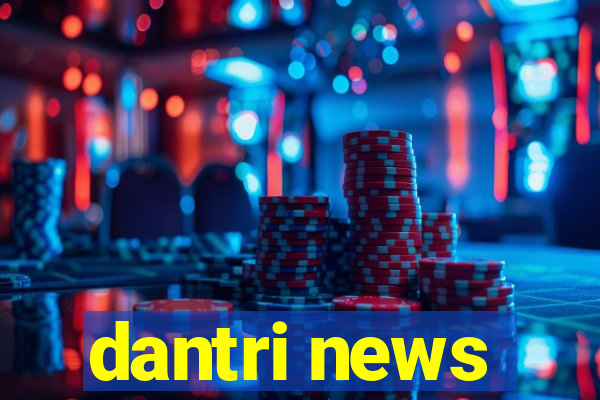 dantri news