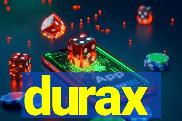 durax