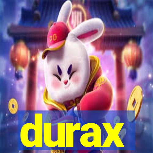 durax