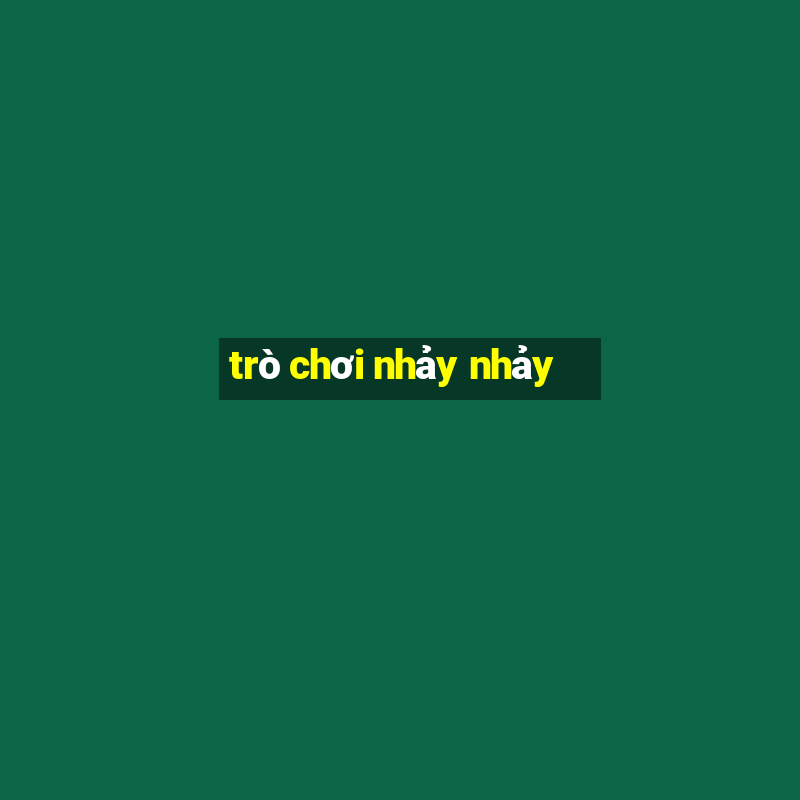 trò chơi nhảy nhảy