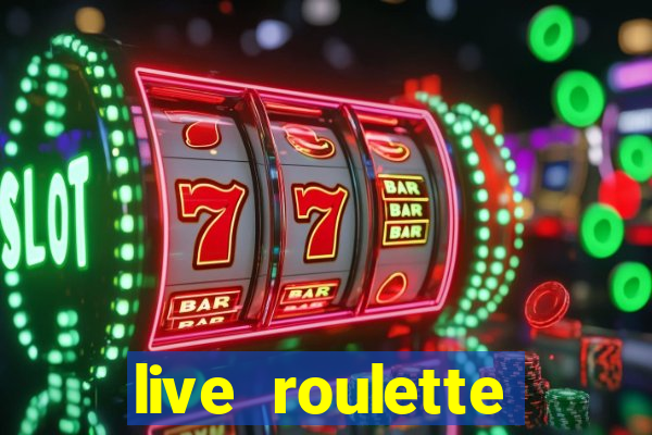 live roulette online casino uk