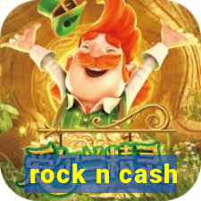 rock n cash