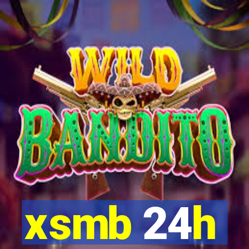 xsmb 24h