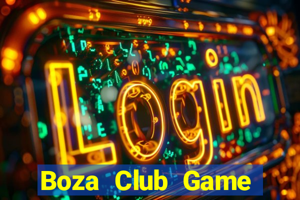 Boza Club Game Bài Nạp Sms