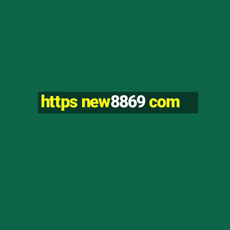 https new8869 com