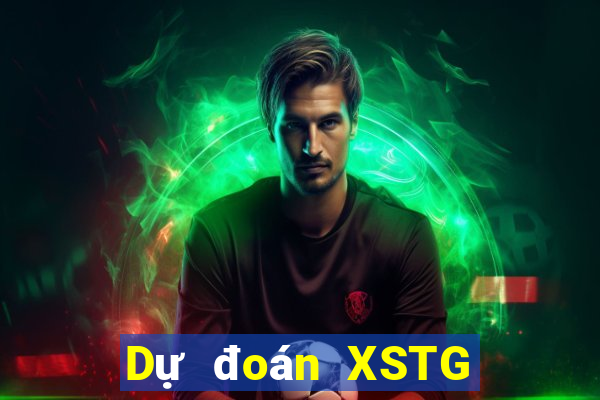 Dự đoán XSTG ngày 15